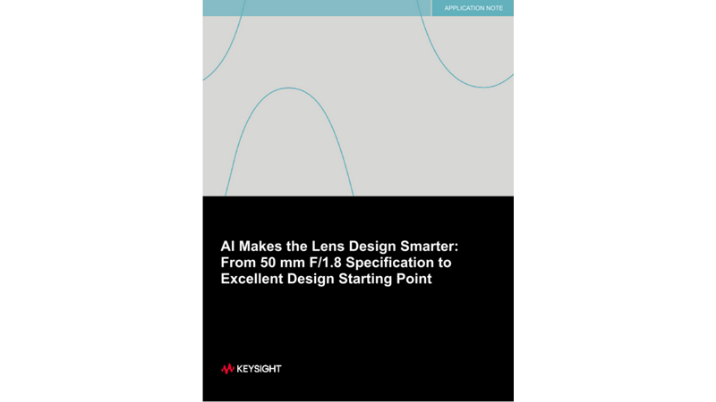 AI Makes the Lens Design Smarter: From 50 mm F/1.8 Specification to Excellent Design Starting Point